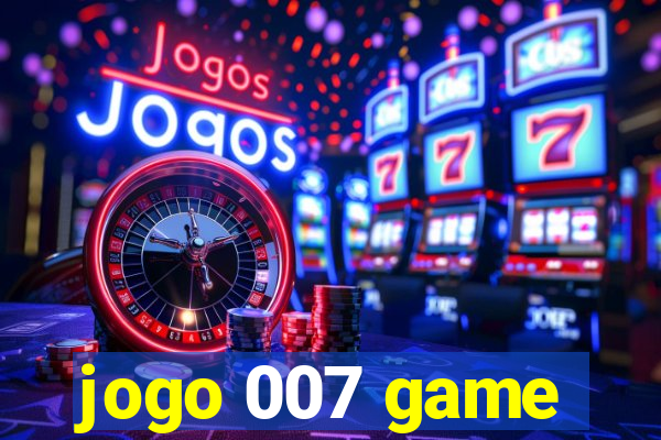 jogo 007 game
